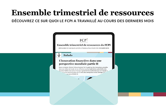 Ensemble trimestriel de ressources du FCPI